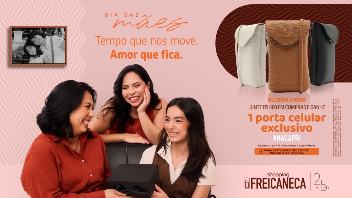 Shopping Frei Caneca celebra o Dia das Mães com presente especial da Ana Capri